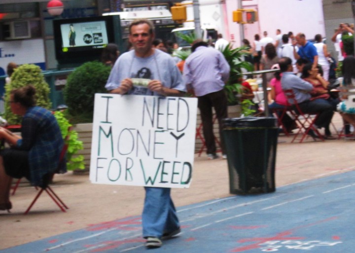 Need Money For Weed